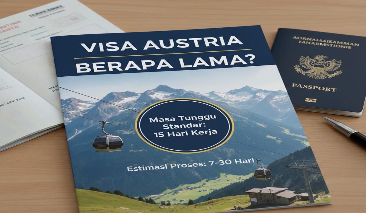Visa Austria Berapa Lama
